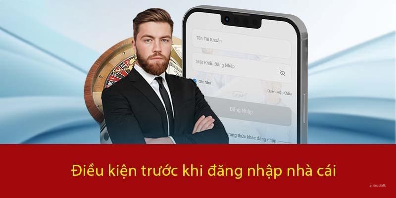 Những điều kiện cần biết trước khi đăng nhập ae8883a